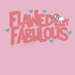 Flawed but Fabulous - Cloke Womens Origin Hoodie Design