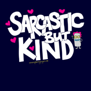 Sarcastic but Kind - Cloke Kids Outline Tee Design