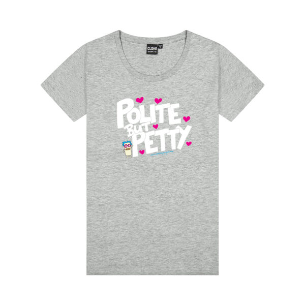 Polite but Petty - Cloke Womens Silhouette Tee Thumbnail